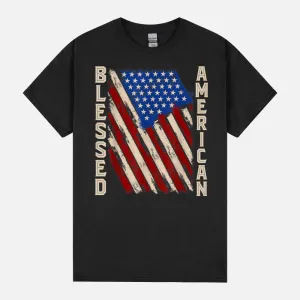 Blessed American USA Flag Proud American 4th Of July Unisex T-Shirt