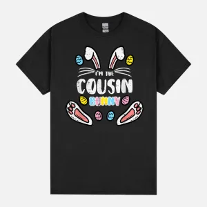 Cousin Bunny Rabbit Easter Family Matching Men Women Kids Unisex T-Shirt