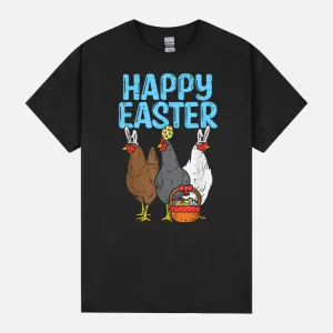 Happy Easter Chicken Bunnies Egg Poultry Farm Animal Farmer Unisex T-Shirt